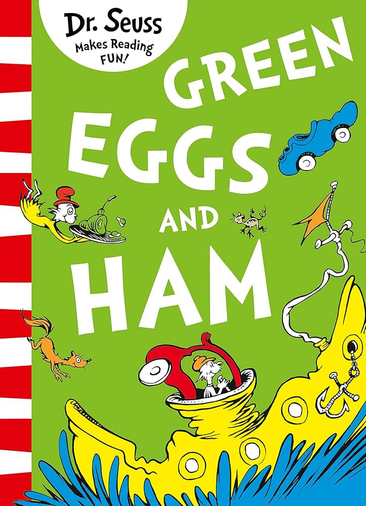 Dr. Seuss - Green Eggs and Ham