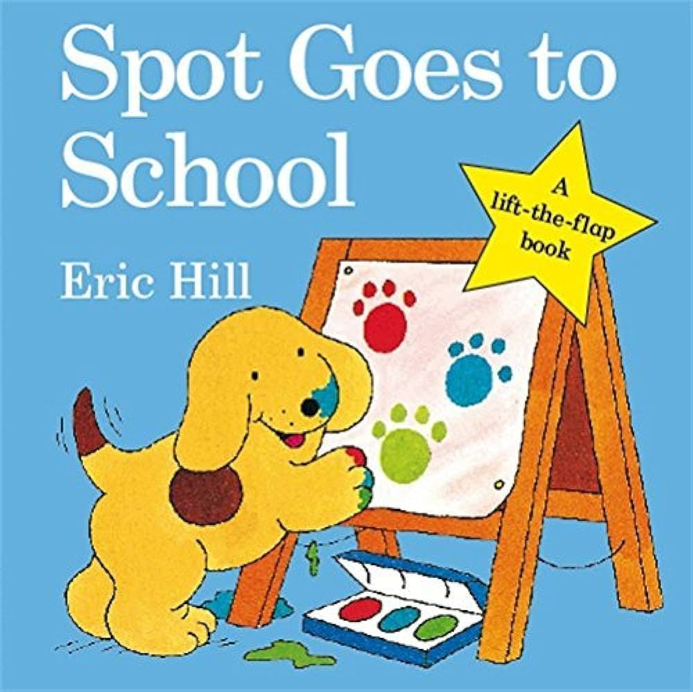 Spot Goes to School Lift the Flap Board Book